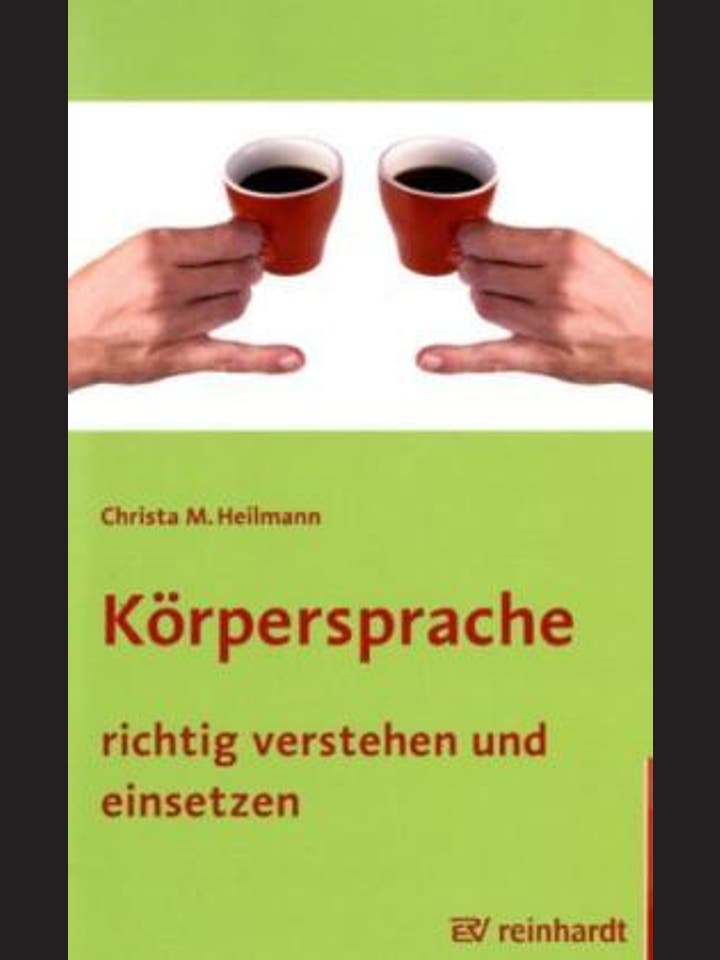 Christa M. Heilmann: Körpersprache