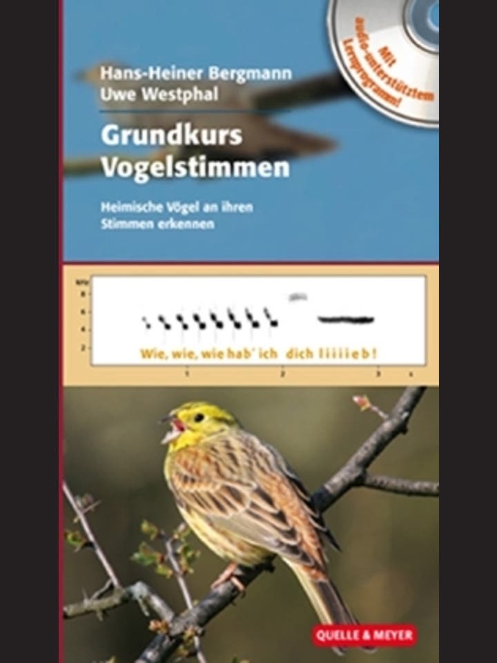 Hans-Heiner Bergmann und Uwe Westphal: Grundkurs Vogelstimmen