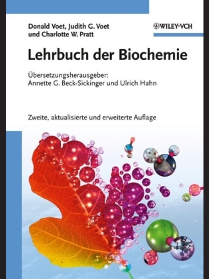 Donald Voet, Judith G. Voet und Charlotte W. Pratt: Lehrbuch der Biochemie