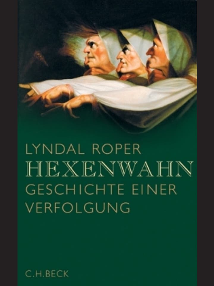 Lyndal Roper: Hexenwahn