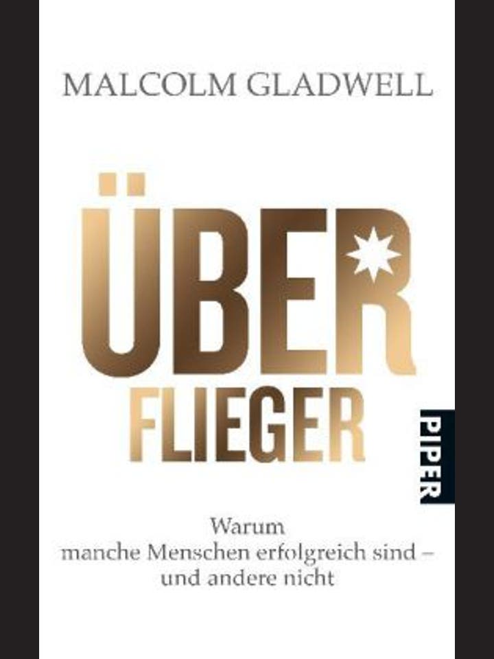 Malcolm Gladwell: Überflieger