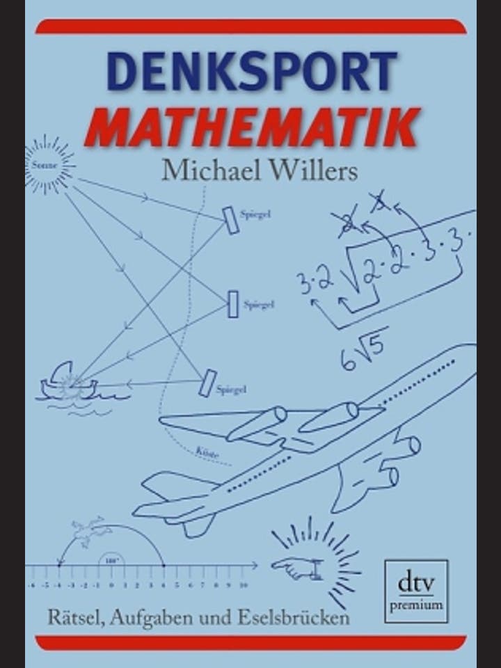 Michael Willers: Denksport Mathematik