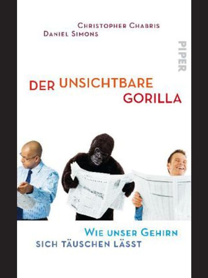 Christopher Chabris/Daniel Simons: Der unsichtbare Gorilla