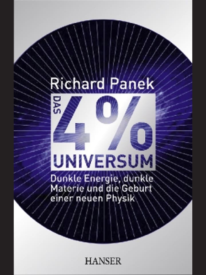 Richard Panek: Das 4%-Universum