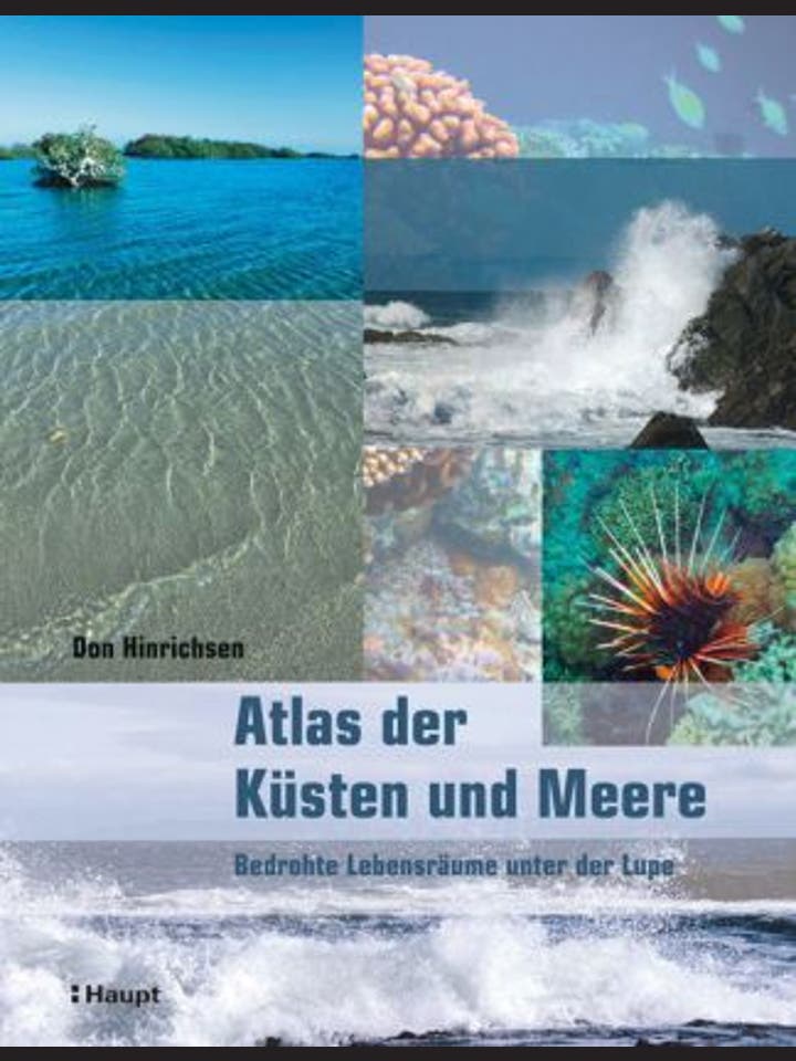 Don Hinrichsen: Atlas der Küsten und Meere 