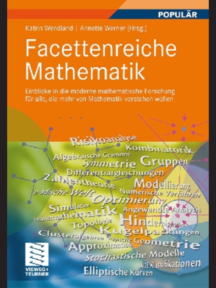 Katrin Wendland, Annette Werner (Hg.)  : Facettenreiche Mathematik  
