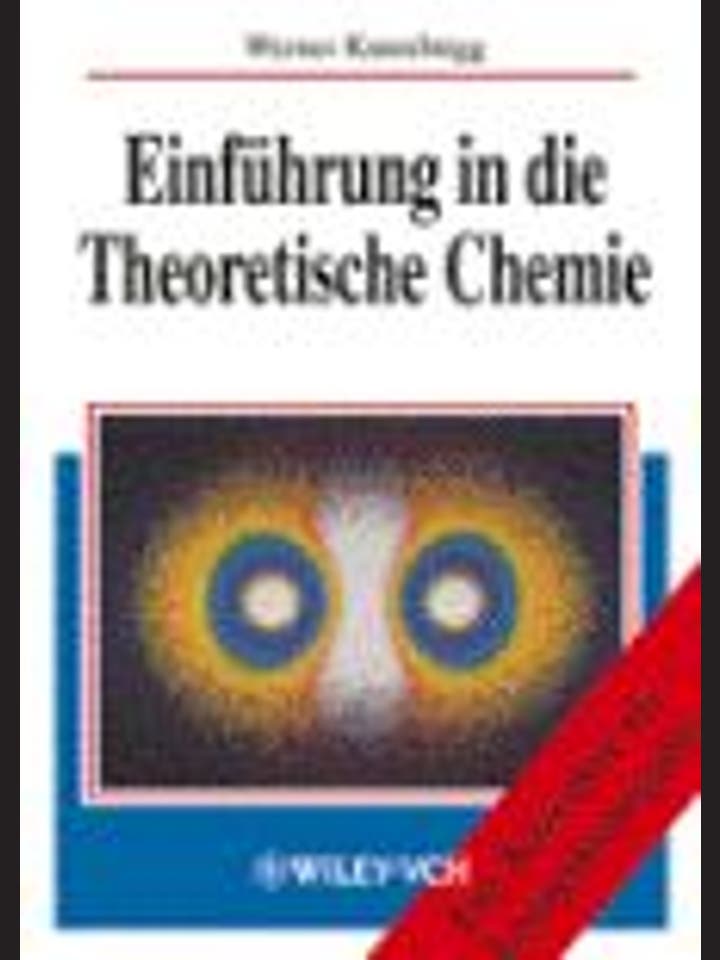 Werner Kutzelnigg   : Einführung in die Theoretische Chemie   