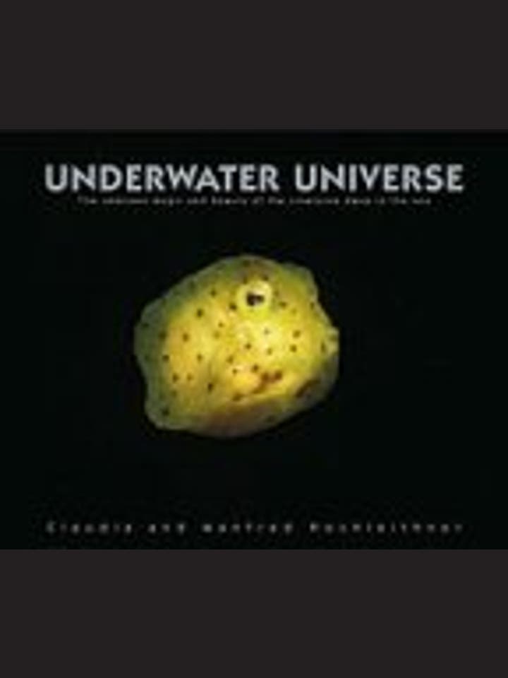 Claudia und Manfred Hochleithner: Underwater Universe