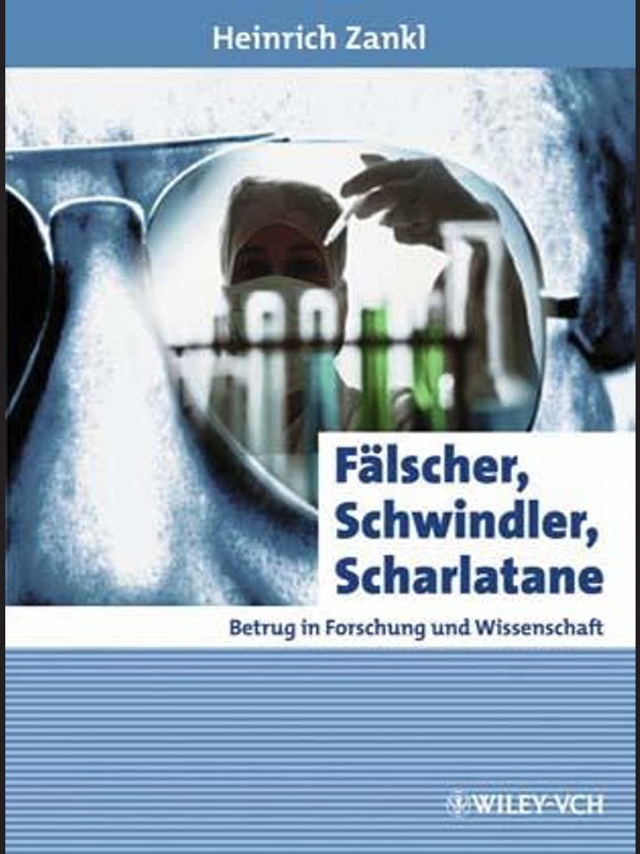 H. Zankl: Fälscher, Schwindler, Scharlatane