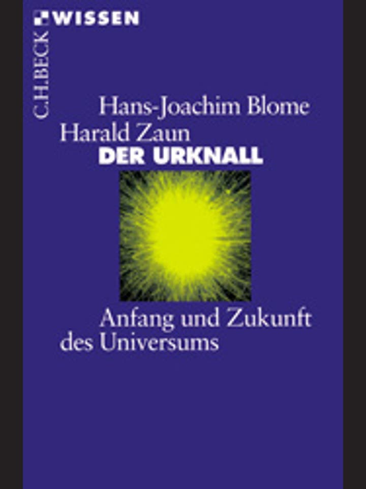 Hans Joachim Blome, Harald Zaun: Der Urknall 