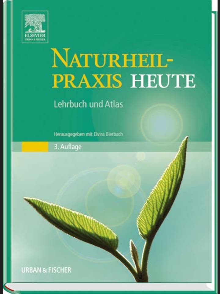 Elvira Bierbach (Hrsg.): Naturheilpraxis heute