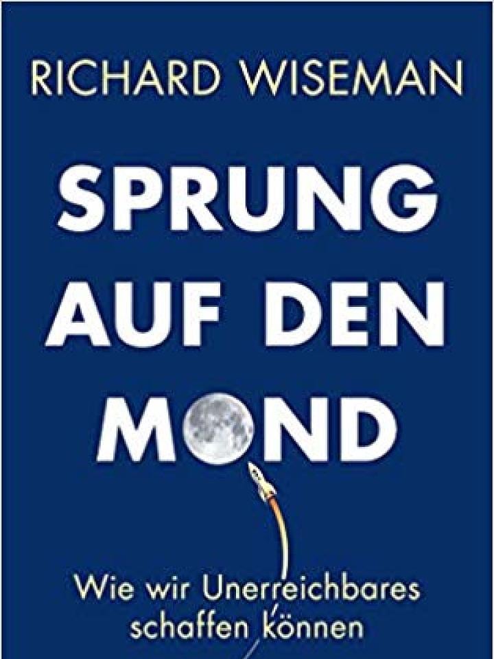 Richard Wiseman: Sprung auf den Mond Richard Wiseman: Sprung auf den Mond
