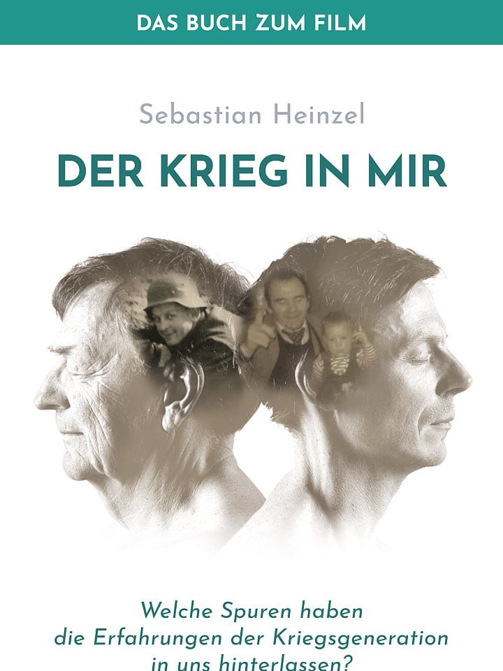 Sebastian Heinzel: Der Krieg in mir Sebastian Heinzel: Der Krieg in mir