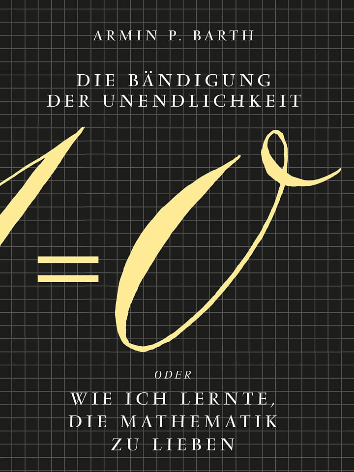 Armin P. Barth: Die Bändigung der Unendlichkeit Armin P. Barth: Die Bändigung der Unendlichkeit