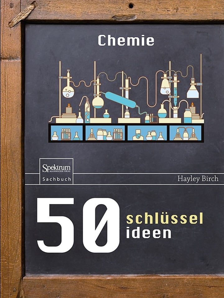 Hayley Birch: 50 Schlüsselideen Chemie Hayley Birch: 50 Schlüsselideen Chemie