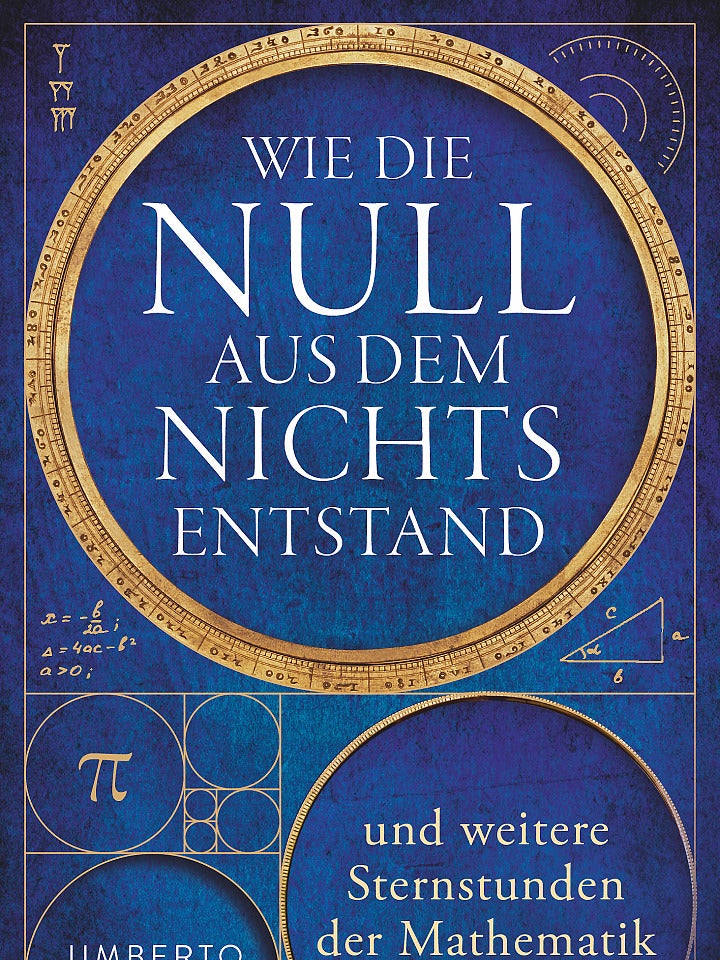 Umberto Bottazzini: Wie die Null aus dem Nichts entstand Umberto Bottazzini: Wie die Null aus dem Nichts entstand