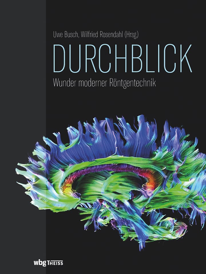 Uwe Busch, Wilfried Rosendahl (Hg.): Die Welt im Durchblick Uwe Busch, Wilfried Rosendahl (Hg.): Die Welt im Durchblick