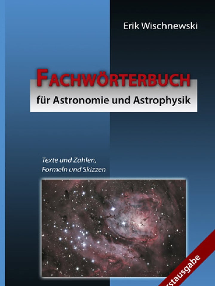 Erik Wischnewski: Fachwörterbuch für Astronomie und Astrophysik Erik Wischnewski: Fachwörterbuch für Astronomie und Astrophysik