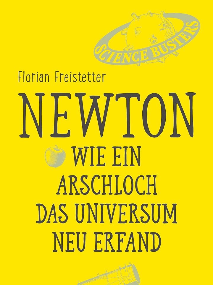 Florian Freistetter: Newton Florian Freistetter: Newton