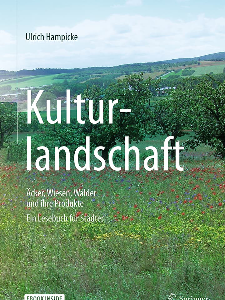 Ulrich Hampicke: Kulturlandschaft Ulrich Hampicke: Kulturlandschaft