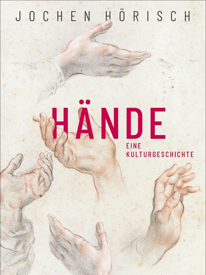Jochen Hörisch: Hände Jochen Hörisch: Hände