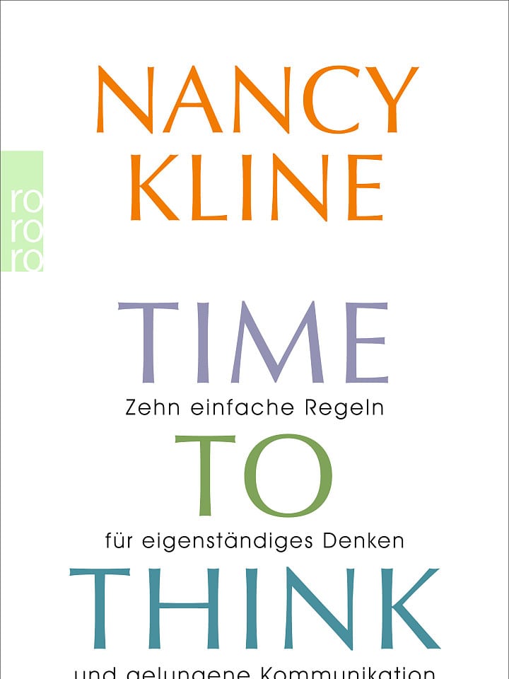 Nancy Kline: Time to think Nancy Kline: Time to think