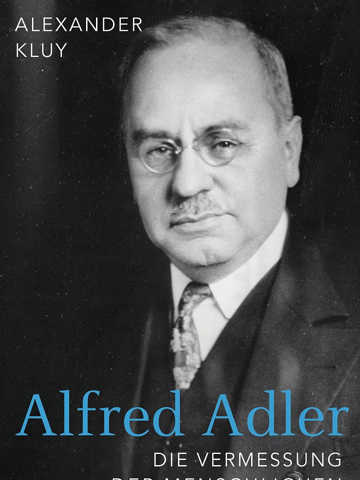 Alfred Adler: Alexander Kluy Alfred Adler: Alexander Kluy