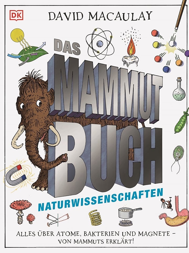 David Macaulay: Das Mammut-Buch: Naturwissenschaften David Macaulay: Das Mammut-Buch: Naturwissenschaften