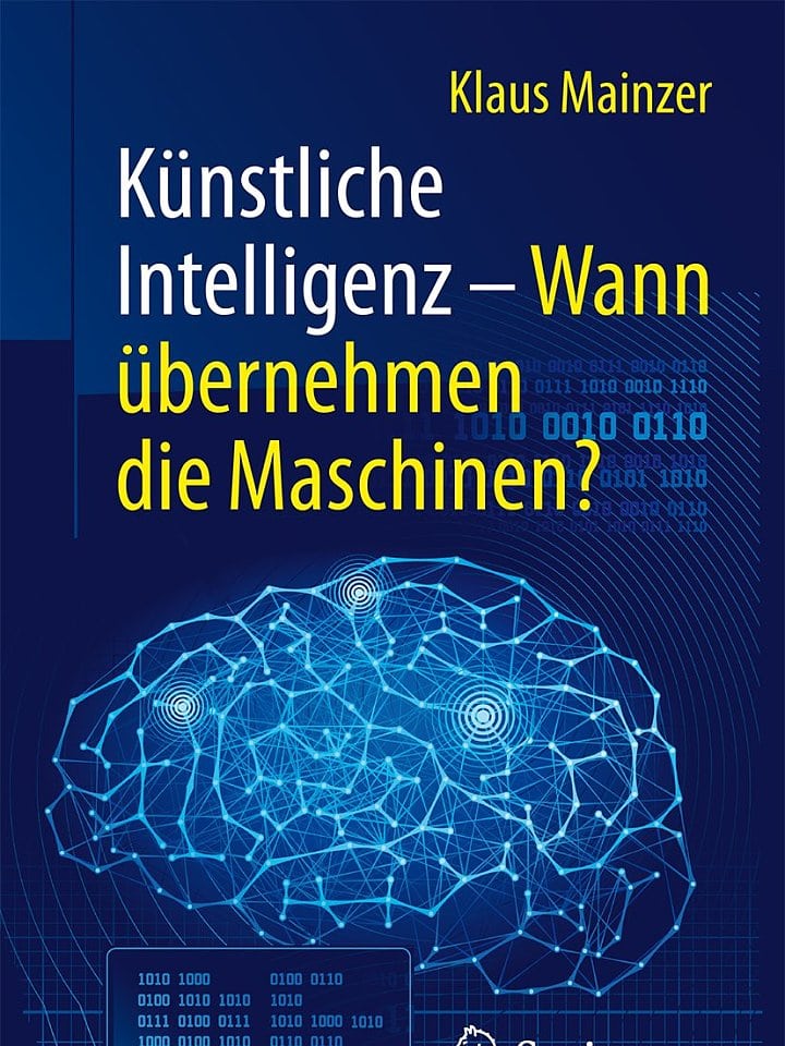 Klaus Mainzer: Künstliche Intelligenz Klaus Mainzer: Künstliche Intelligenz