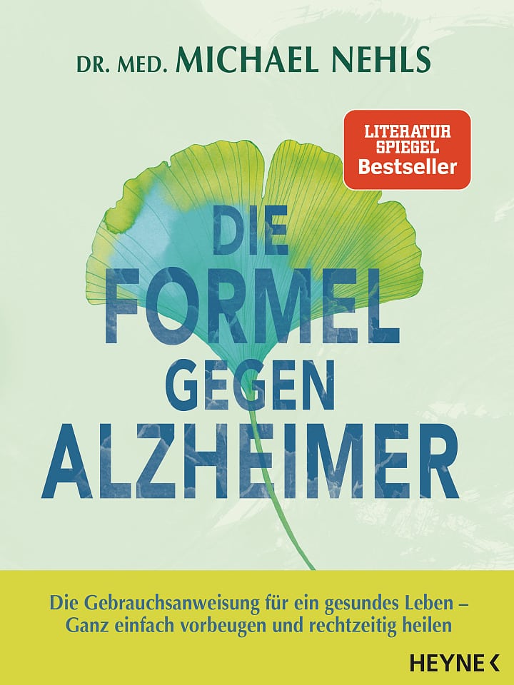 Michael Nehls: Die Formel gegen Alzheimer Michael Nehls: Die Formel gegen Alzheimer