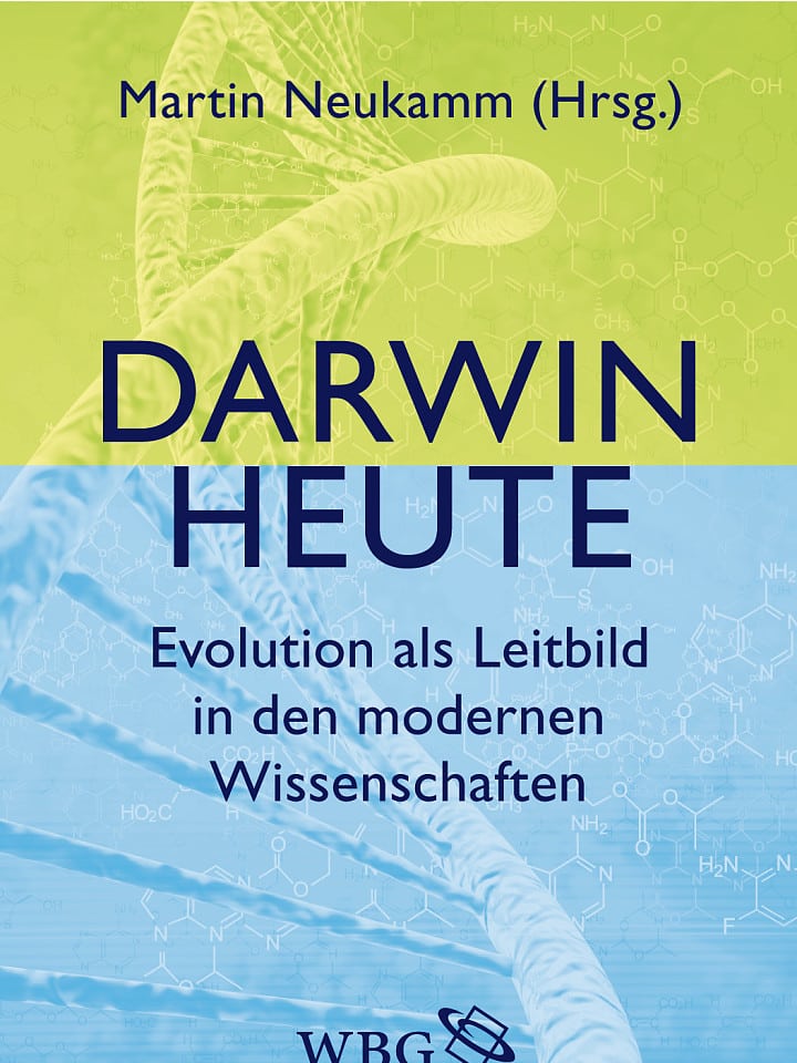 Martin Neukamm (Hg.): Darwin heute Martin Neukamm (Hg.): Darwin heute