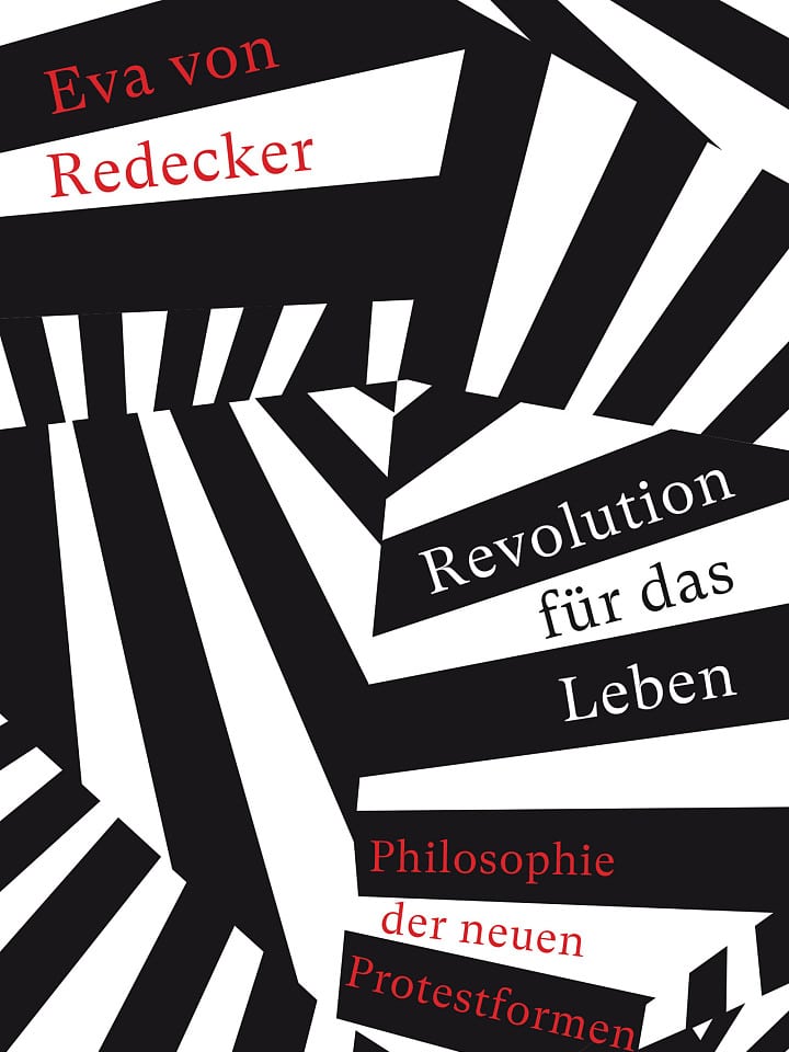 Eva von Redecker: Revolution für das Leben Eva von Redecker: Revolution für das Leben