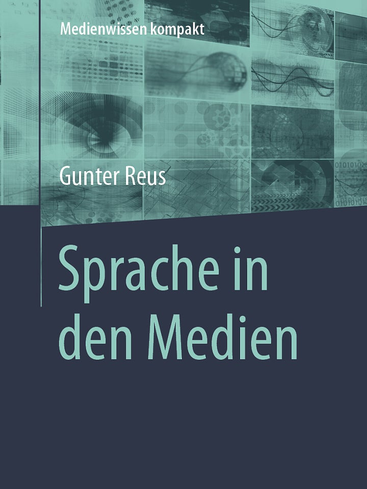 Gunter Reus: Sprache in den Medien Gunter Reus: Sprache in den Medien