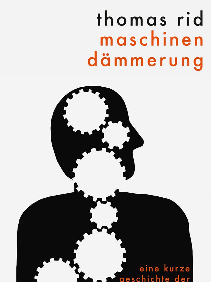 Thomas Rid: Maschinendämmerung Thomas Rid: Maschinendämmerung