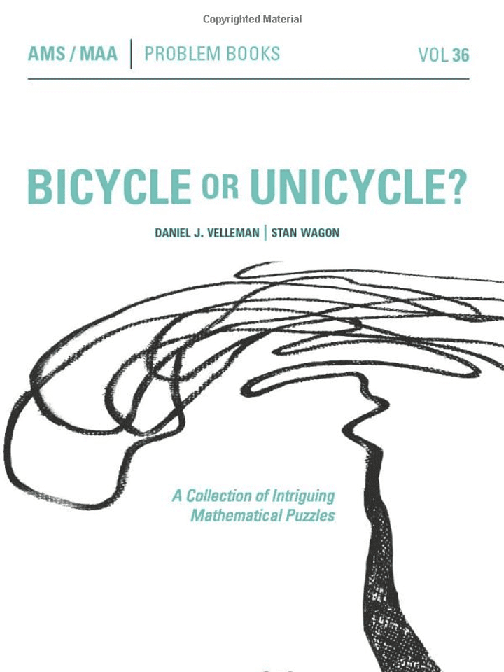 Daniel Velleman, Stan Wagon: Bicycle or Unicycle? Daniel Velleman, Stan Wagon: Bicycle or Unicycle?