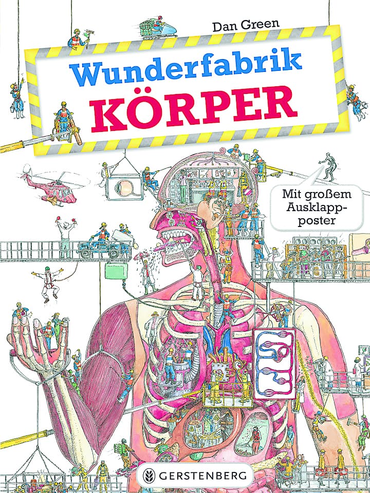 Dan Green: Wunderfabrik Körper Dan Green: Wunderfabrik Körper