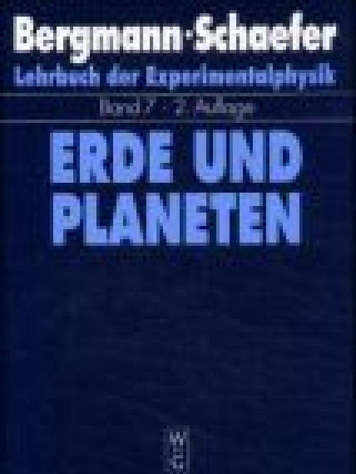 Wilheml Raith (Hg.), Bergmann, Schäfer, : Erde und Planeten Wilheml Raith (Hg.), Bergmann, Schäfer, : Erde und Planeten