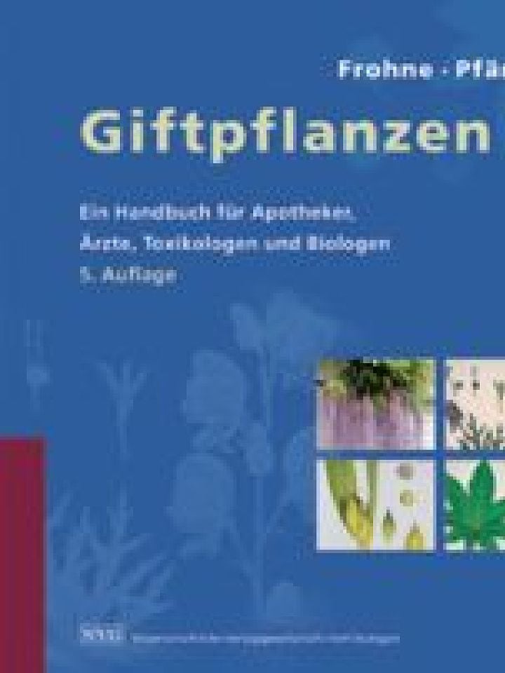 Dietrich Frohne, Hans Jürgen Pfänder: Giftpflanzen Dietrich Frohne, Hans Jürgen Pfänder: Giftpflanzen