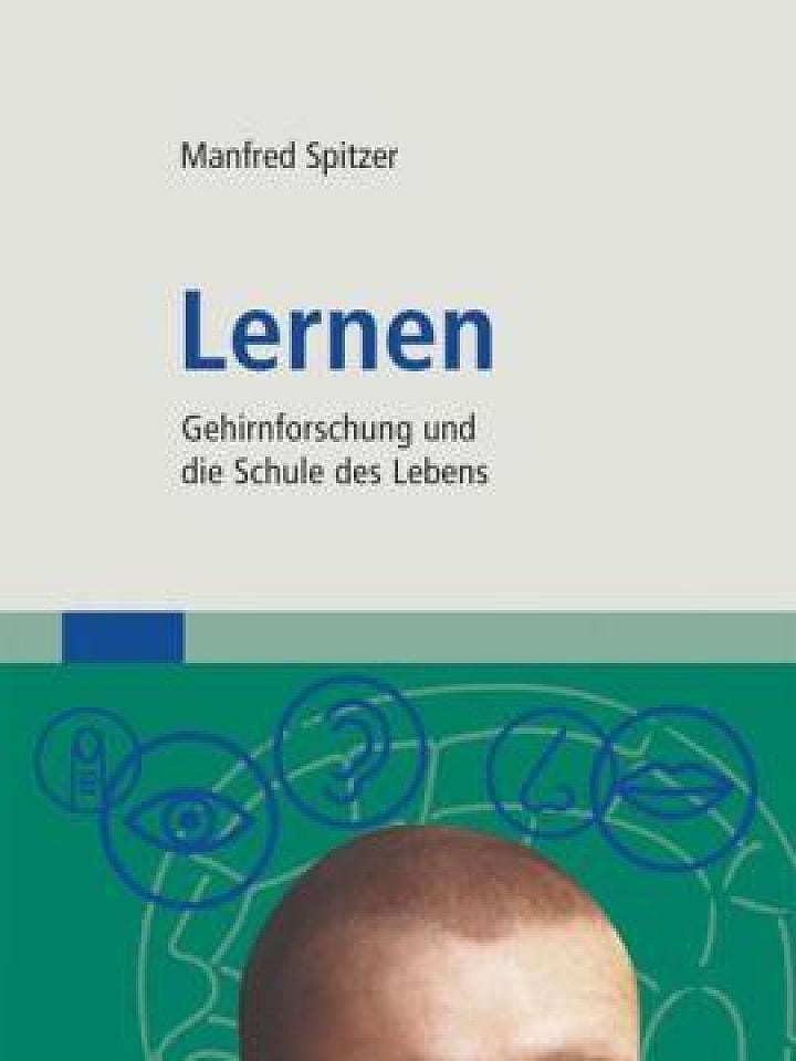 Manfred Spitzer : Lernen Manfred Spitzer : Lernen