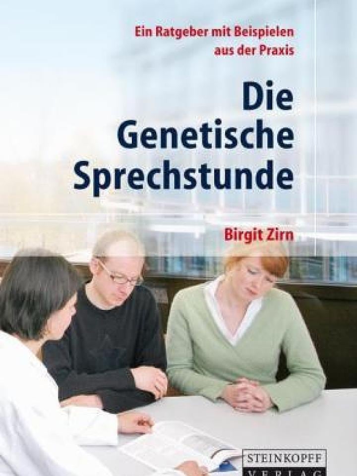 Birgit Zirn: Die Genetische Sprechstunde Birgit Zirn: Die Genetische Sprechstunde