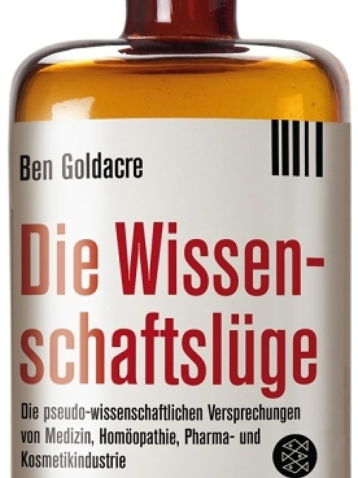 Ben Goldacre: Die Wissenschaftslüge Ben Goldacre: Die Wissenschaftslüge