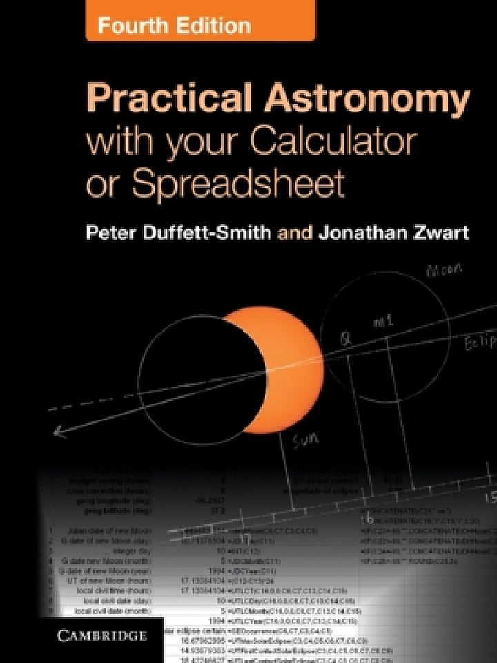 Peter Duffett-Smith, Jonathan Zwart: Practical Astronomy with your Calculator or Spreadsheet Peter Duffett-Smith, Jonathan Zwart: Practical Astronomy with your Calculator or Spreadsheet