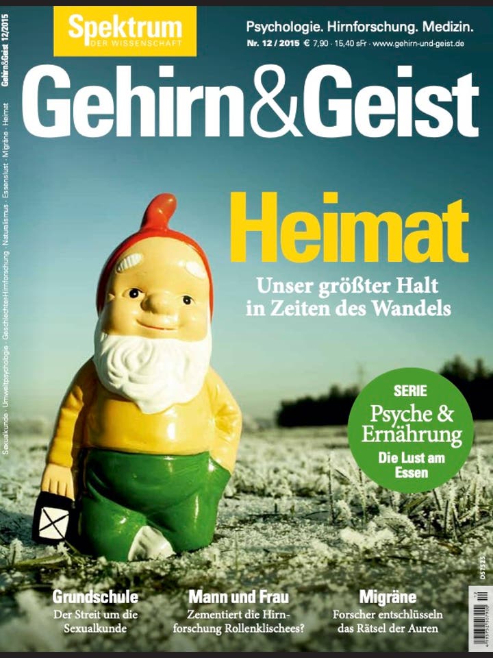 Gehirn&Geist – 12/2015 – Heimat: Unser größter Halt in Zeiten des Wandels