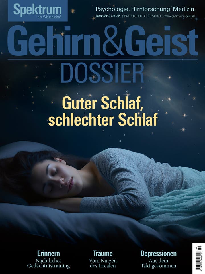 Gehirn&Geist Dossier - 2/2025 - Guter Schlaf, schlechter Schlaf 