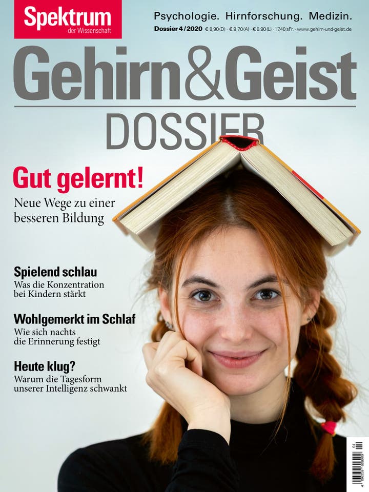 Gehirn&Geist Dossier - 4/2020 - Gut gelernt!