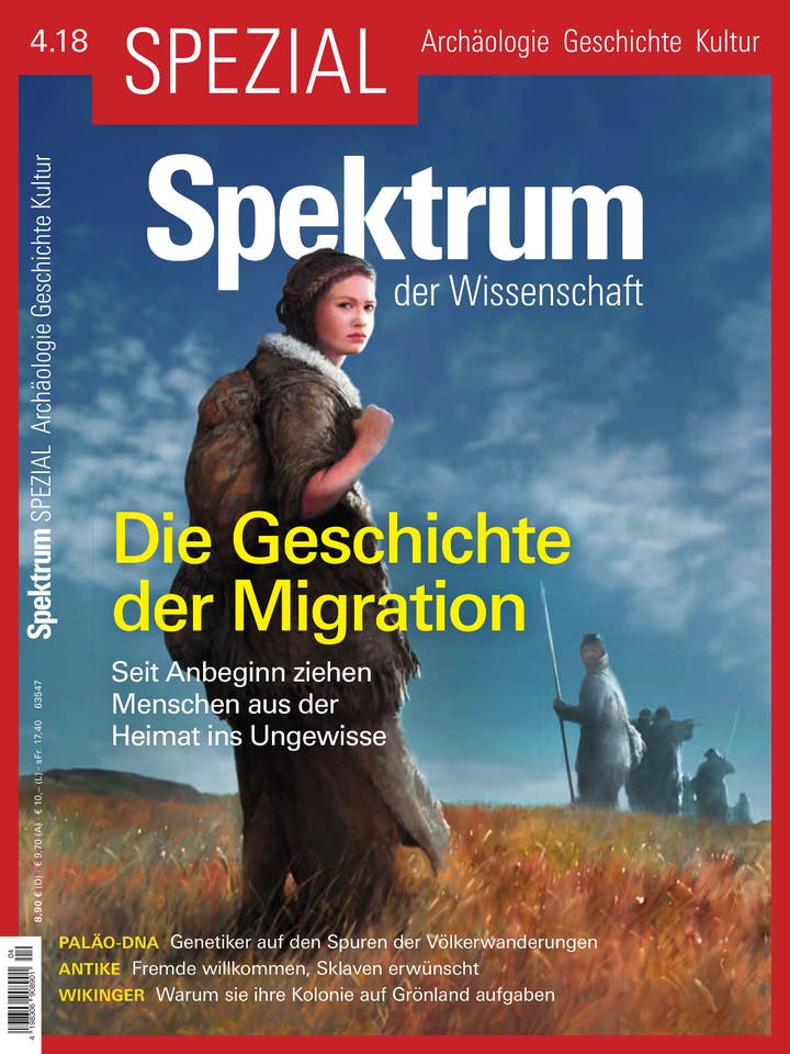 Spektrum der Wissenschaft Spezial Archäologie - Geschichte - Kultur - 4/2018 - Die Geschichte der Migration