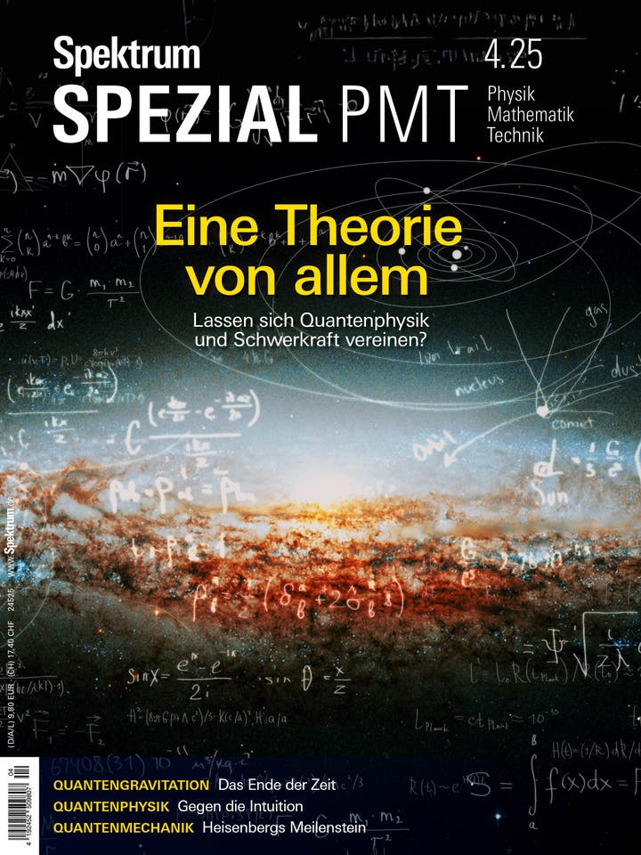 Titelbild des Magazins "Spektrum Spezial PMT" mit dem Thema "Eine Theorie von allem". Im Hintergrund ist ein Bild des Universums mit Galaxien und Sternen zu sehen, überlagert von mathematischen Formeln und Diagrammen. Der Text fragt: "Lassen sich Quantenphysik und Schwerkraft vereinen?" Weitere Themen auf dem Cover sind Quantengravitation, Quantenmechanik und Quantenphysik.