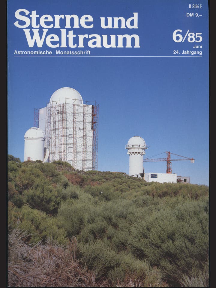 Sterne und Weltraum - 6/1985 - Juni 1985