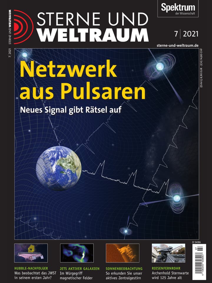 Sterne und Weltraum - 7/2021 - Netzwerk aus Pulsaren