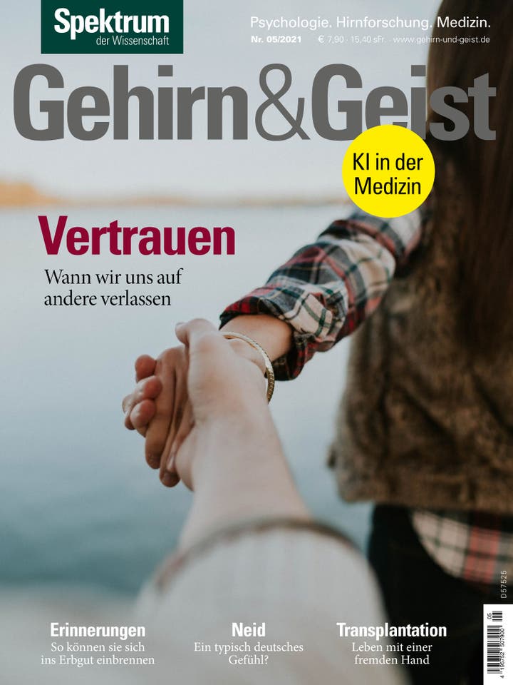 Gehirn&Geist - 5/2021 - Vertrauen